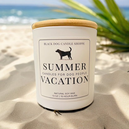 Candles for Dog People -Summer Vacation