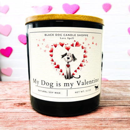 My Dog is My Valentine Double Wick Soy Wax Candle