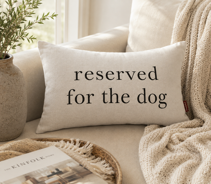Reserved For the Dog Throw Pillow