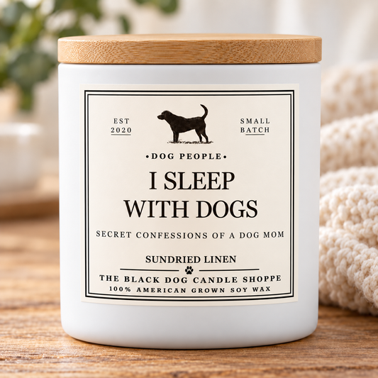I Sleep with Dogs - Secret Confessions of a Dog Mom