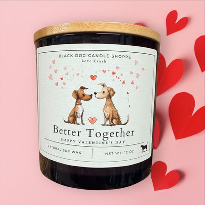 Better Together Dog Themed Valentines Double Wick Soy Candle