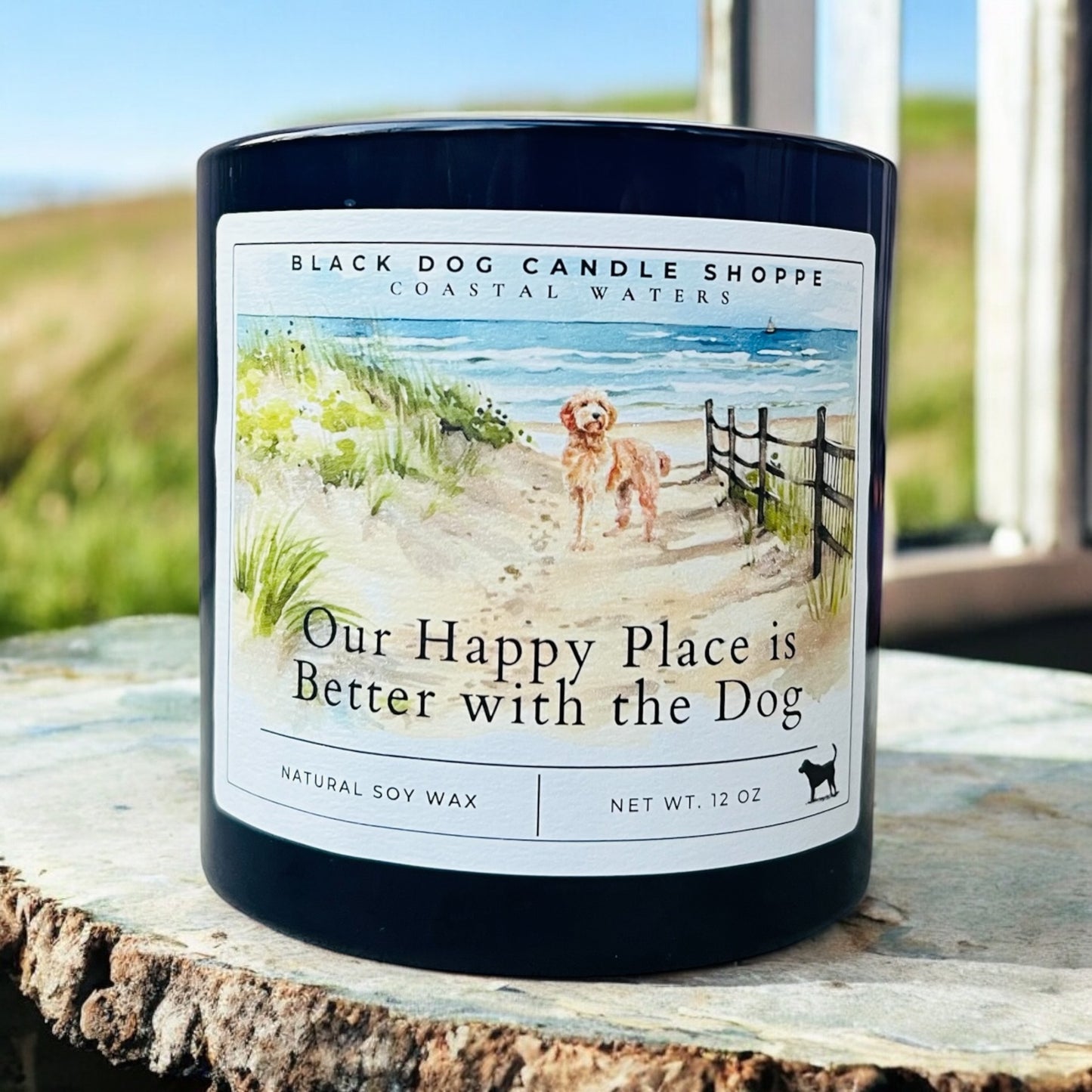 Our Happy Place is Better witrsh the Dog - Coastal Water