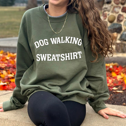 Dog Walking Sweatshirt