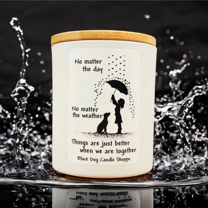 No Matter the Day - Dog Rescue Candle